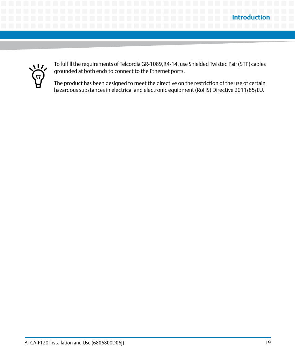 Introduction | Artesyn ATCA-F120 Installation and Use (August 2014) User Manual | Page 19 / 122