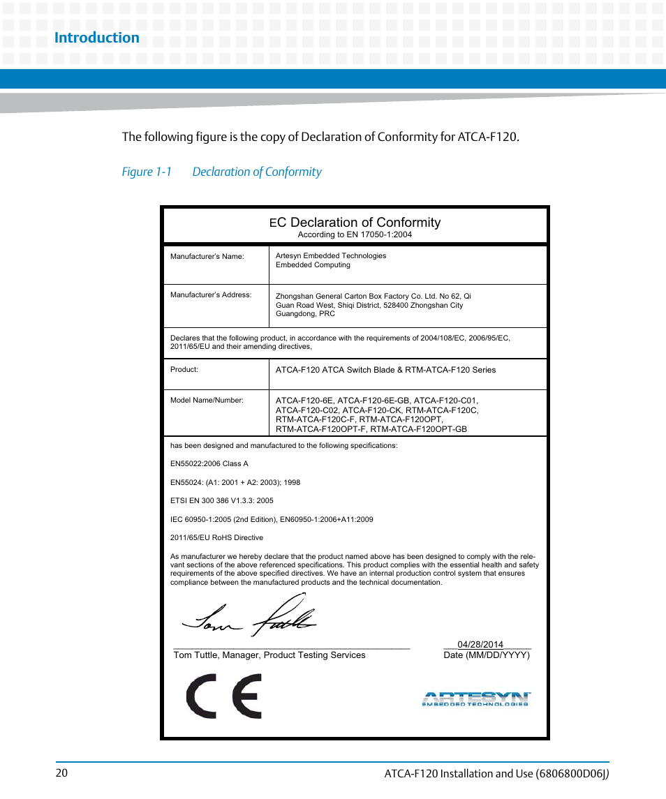 Figure 1-1, Declaration of conformity, Introduction | C declaration of conformity | Artesyn ATCA-F120 Installation and Use (August 2014) User Manual | Page 20 / 122