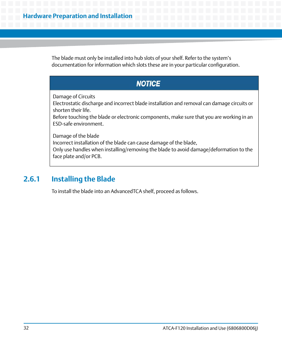 1 installing the blade | Artesyn ATCA-F120 Installation and Use (August 2014) User Manual | Page 32 / 122