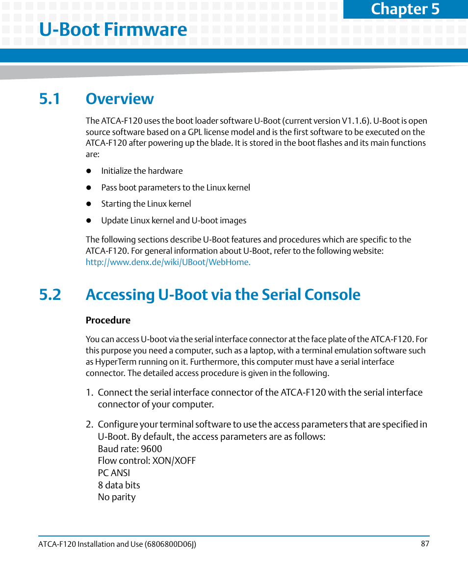 U-boot firmware, 1 overview, 2 accessing u-boot via the serial console | Chapter 5, u, Chapter 5 | Artesyn ATCA-F120 Installation and Use (August 2014) User Manual | Page 87 / 122