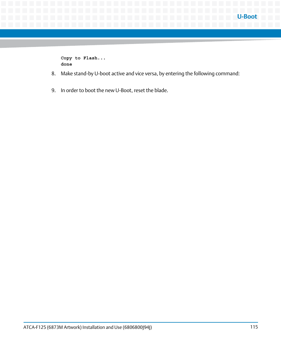 U-boot | Artesyn ATCA-F125 Installation and Use Guide (April 2014) User Manual | Page 115 / 138