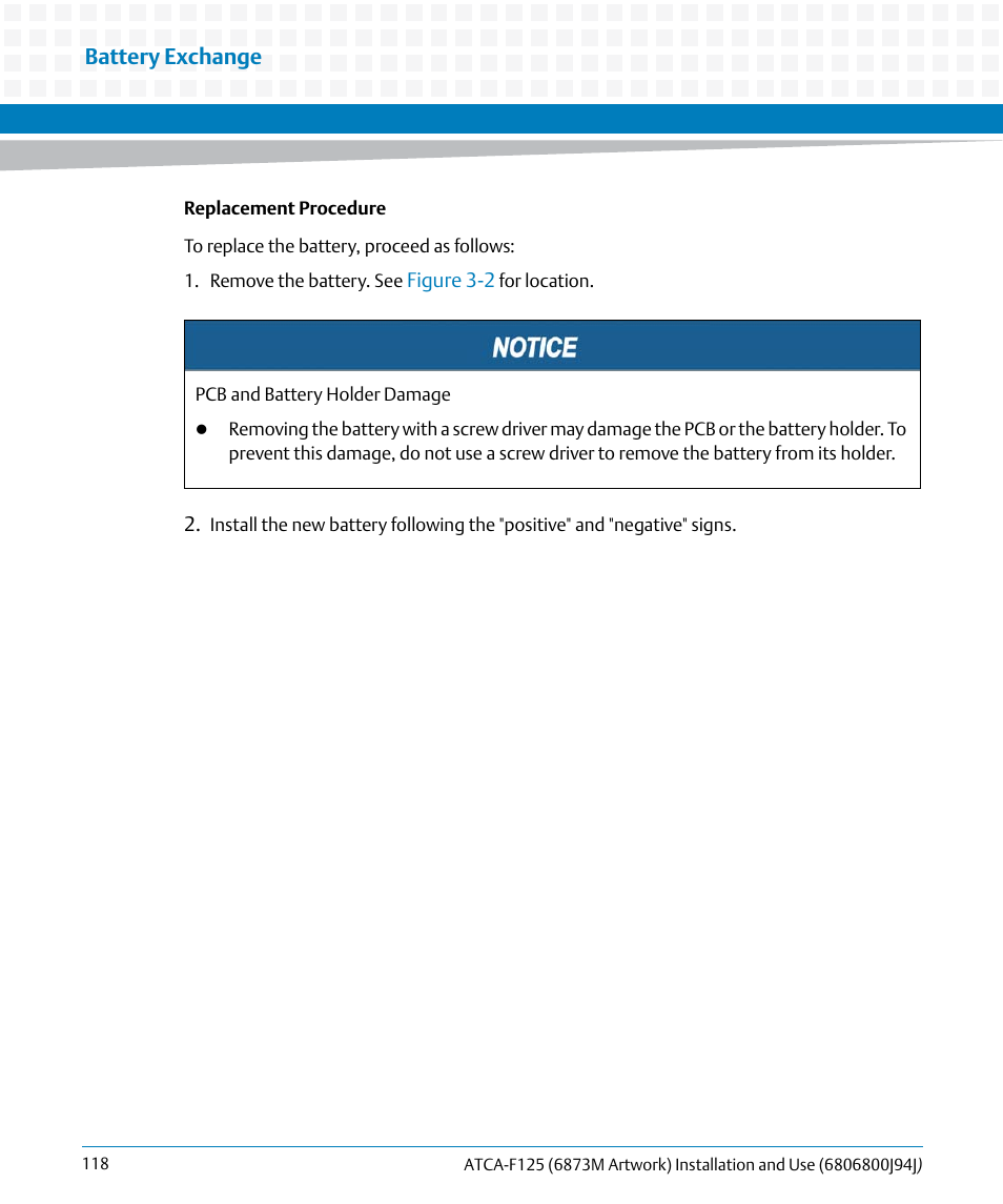 Battery exchange | Artesyn ATCA-F125 Installation and Use Guide (April 2014) User Manual | Page 118 / 138