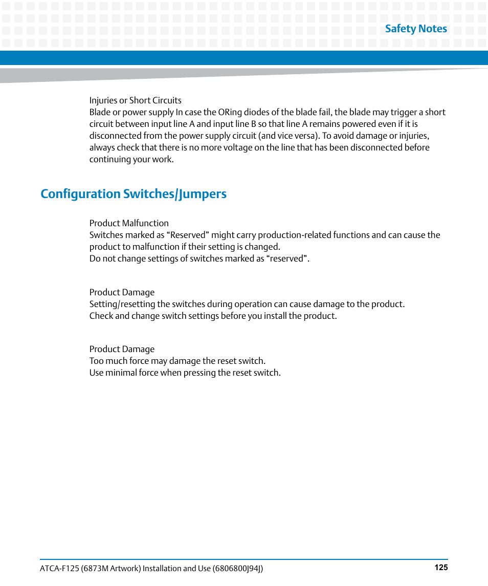 Configuration switches/jumpers | Artesyn ATCA-F125 Installation and Use Guide (April 2014) User Manual | Page 125 / 138