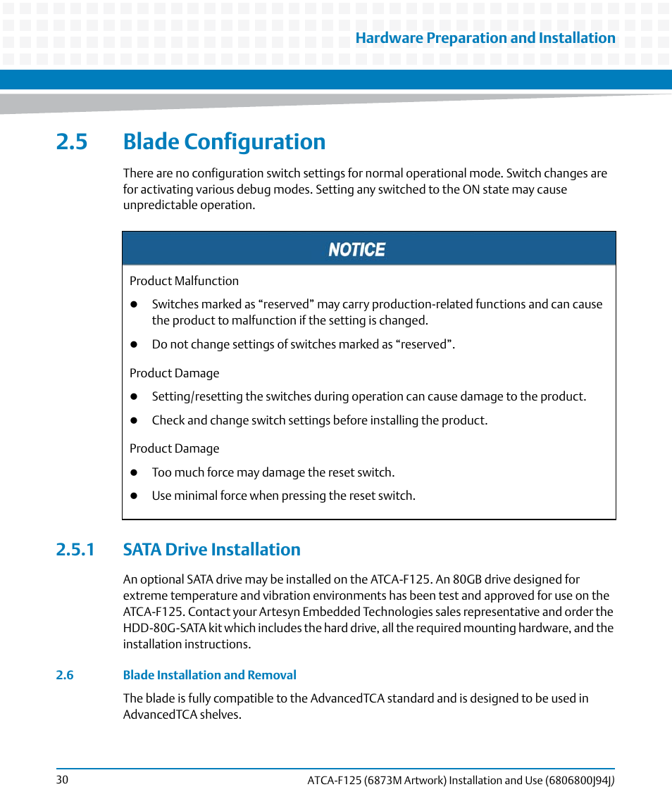 5 blade configuration, 1 sata drive installation, 6 blade installation and removal | Artesyn ATCA-F125 Installation and Use Guide (April 2014) User Manual | Page 30 / 138