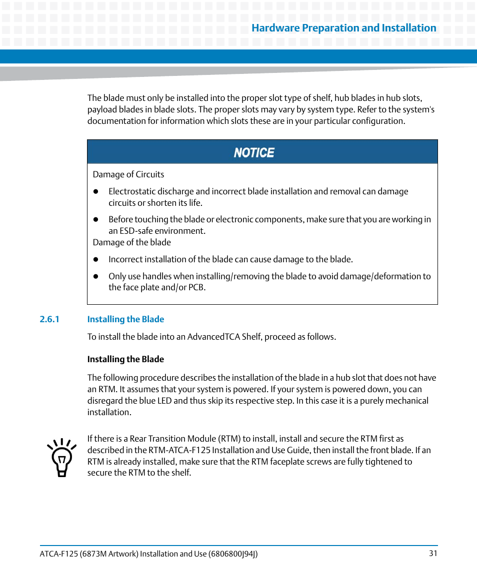 1 installing the blade, Hardware preparation and installation | Artesyn ATCA-F125 Installation and Use Guide (April 2014) User Manual | Page 31 / 138