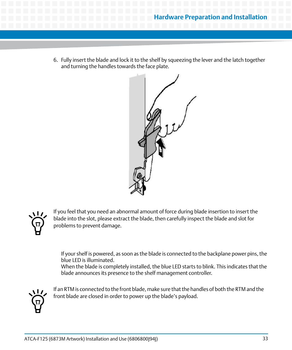 Hardware preparation and installation | Artesyn ATCA-F125 Installation and Use Guide (April 2014) User Manual | Page 33 / 138