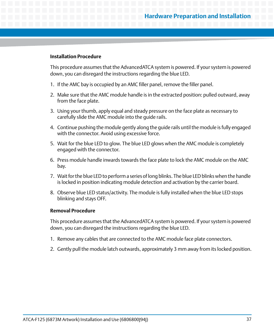 Hardware preparation and installation | Artesyn ATCA-F125 Installation and Use Guide (April 2014) User Manual | Page 37 / 138