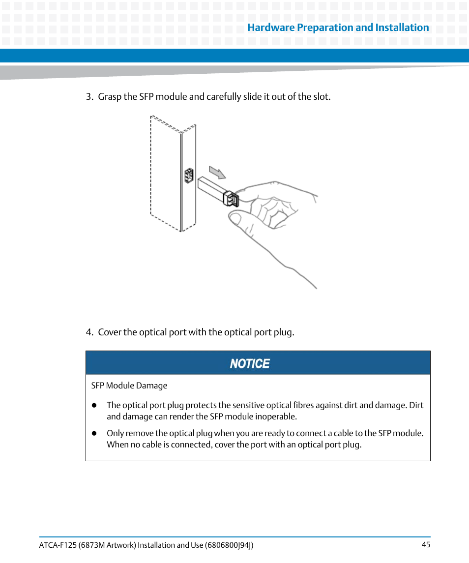 Hardware preparation and installation | Artesyn ATCA-F125 Installation and Use Guide (April 2014) User Manual | Page 45 / 138