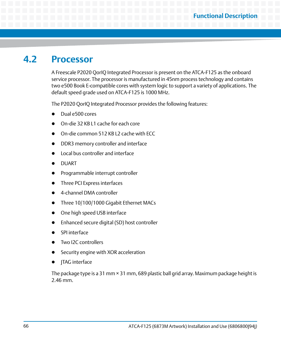 2 processor, Functional description | Artesyn ATCA-F125 Installation and Use Guide (April 2014) User Manual | Page 66 / 138