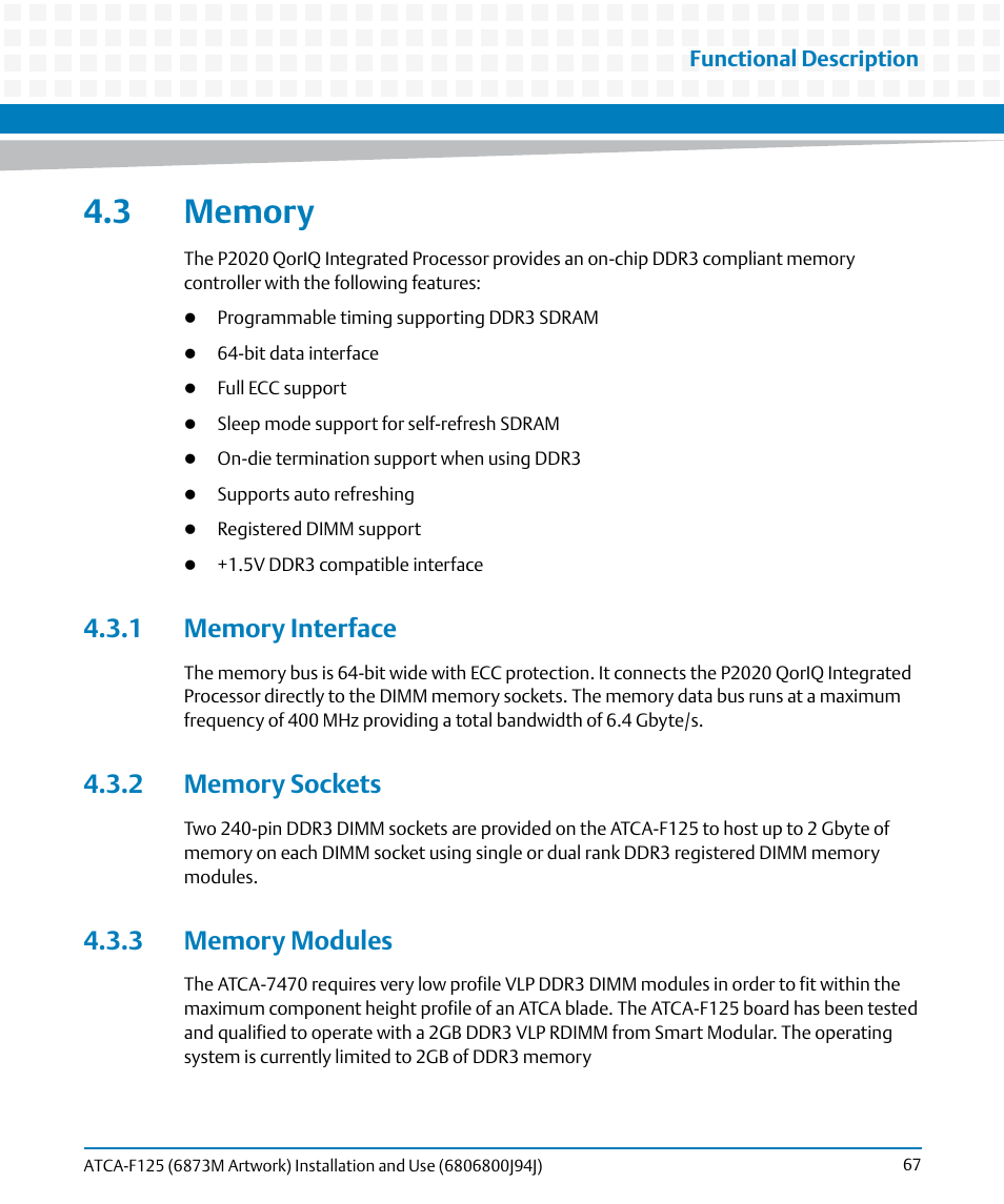 3 memory, 1 memory interface, 2 memory sockets | 3 memory modules | Artesyn ATCA-F125 Installation and Use Guide (April 2014) User Manual | Page 67 / 138