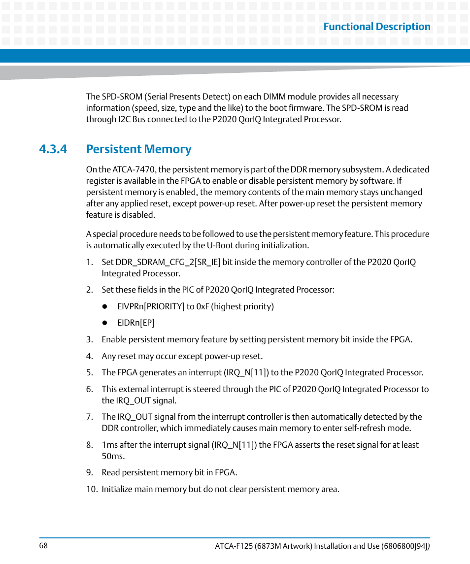 4 persistent memory, Functional description | Artesyn ATCA-F125 Installation and Use Guide (April 2014) User Manual | Page 68 / 138