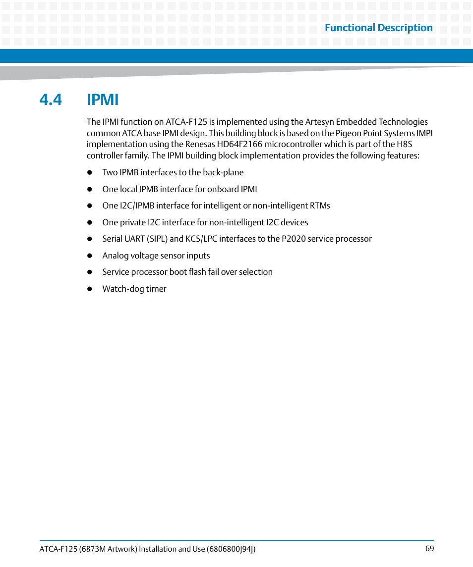 4 ipmi, Functional description | Artesyn ATCA-F125 Installation and Use Guide (April 2014) User Manual | Page 69 / 138