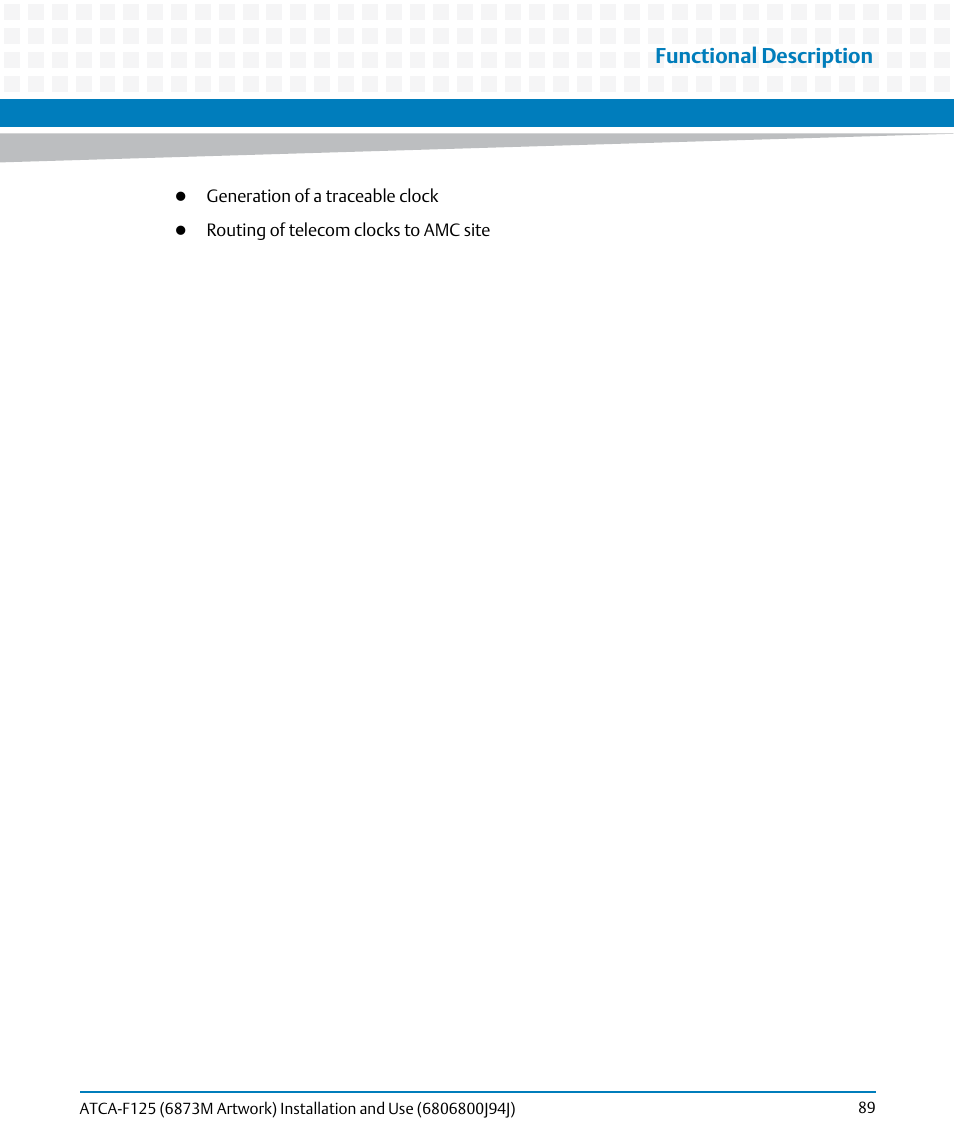 Functional description | Artesyn ATCA-F125 Installation and Use Guide (April 2014) User Manual | Page 89 / 138