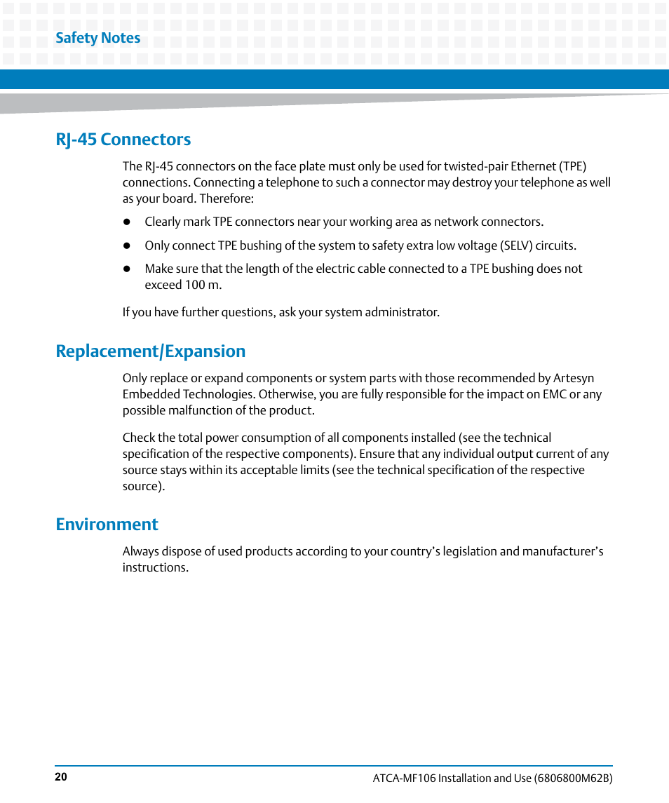 Rj-45 connectors, Replacement/expansion, Environment | Artesyn ATCA-MF106 Installation and Use (September 2014) User Manual | Page 20 / 86