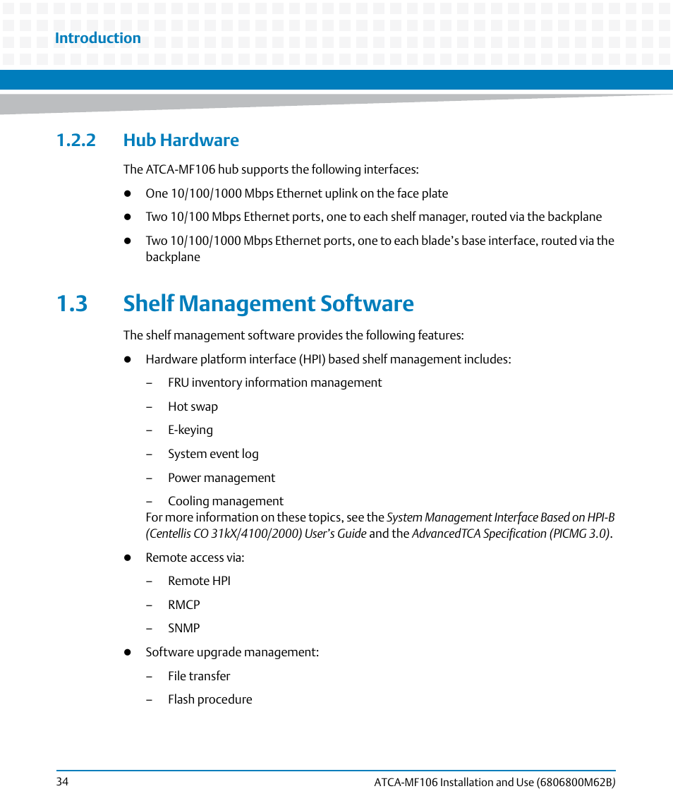 2 hub hardware, 3 shelf management software | Artesyn ATCA-MF106 Installation and Use (September 2014) User Manual | Page 34 / 86