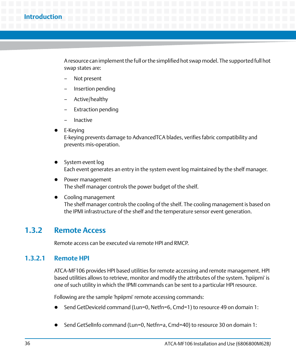 2 remote access, 1 remote hpi, Introduction | Artesyn ATCA-MF106 Installation and Use (September 2014) User Manual | Page 36 / 86