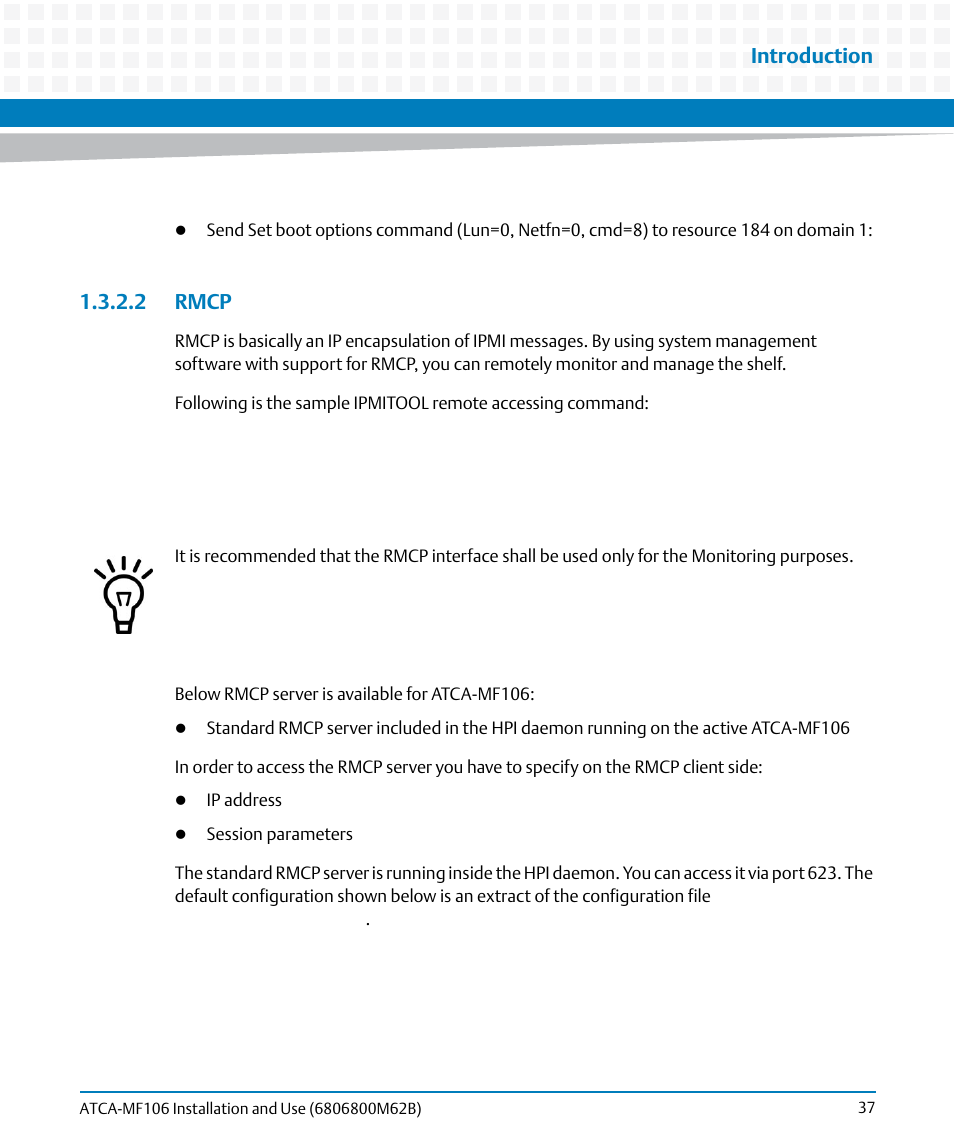 2 rmcp, Introduction | Artesyn ATCA-MF106 Installation and Use (September 2014) User Manual | Page 37 / 86