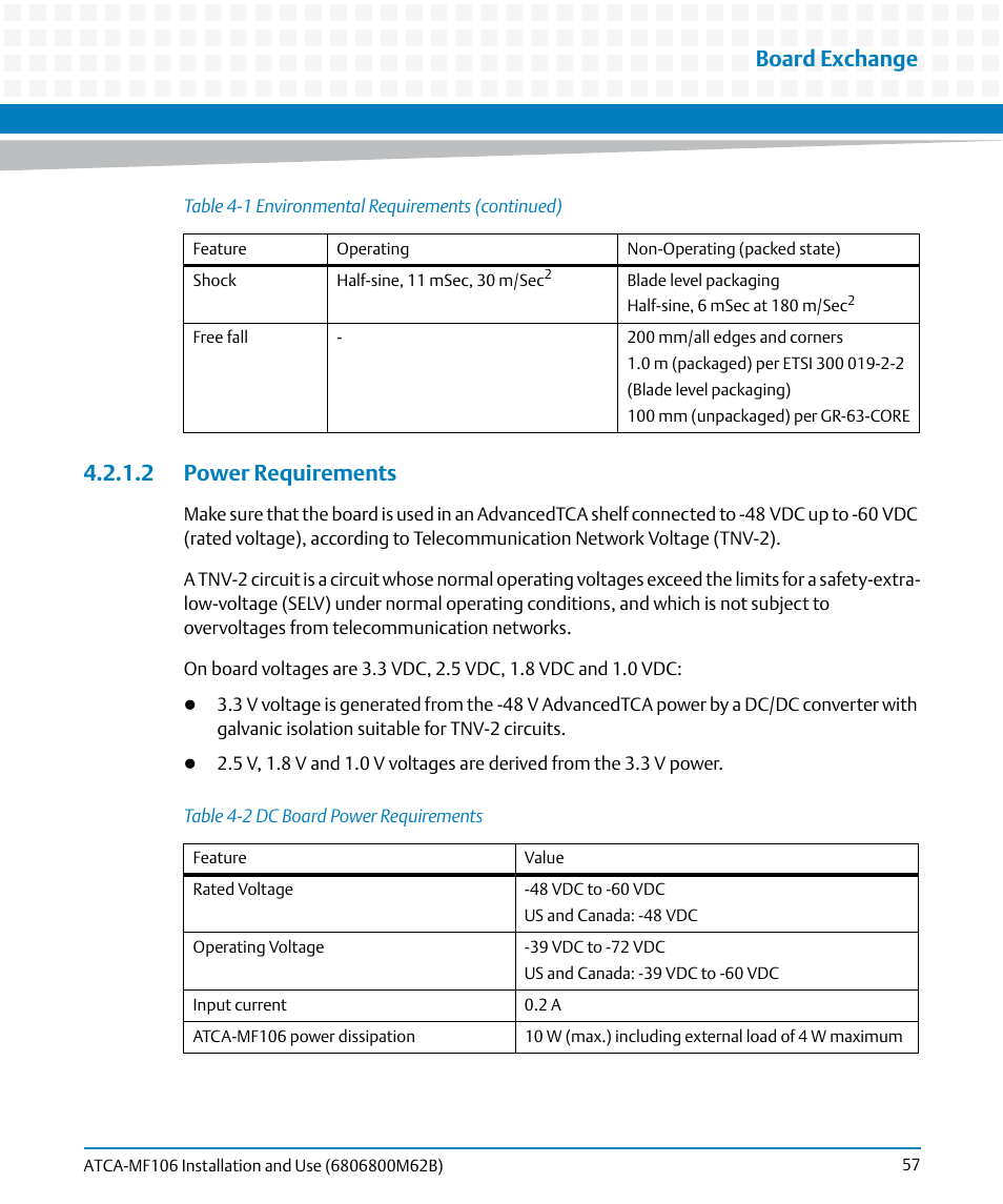 2 power requirements, Table 4-2, Dc board power requirements | Board exchange | Artesyn ATCA-MF106 Installation and Use (September 2014) User Manual | Page 57 / 86