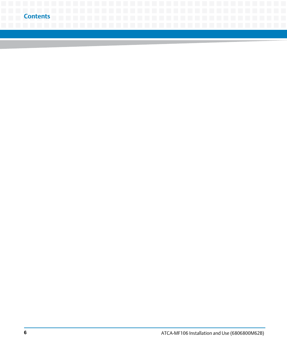 Artesyn ATCA-MF106 Installation and Use (September 2014) User Manual | Page 6 / 86