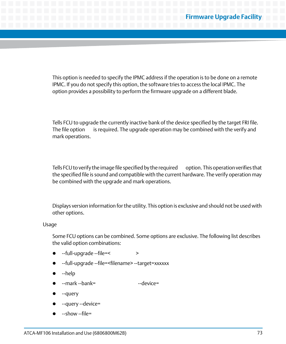 Firmware upgrade facility | Artesyn ATCA-MF106 Installation and Use (September 2014) User Manual | Page 73 / 86