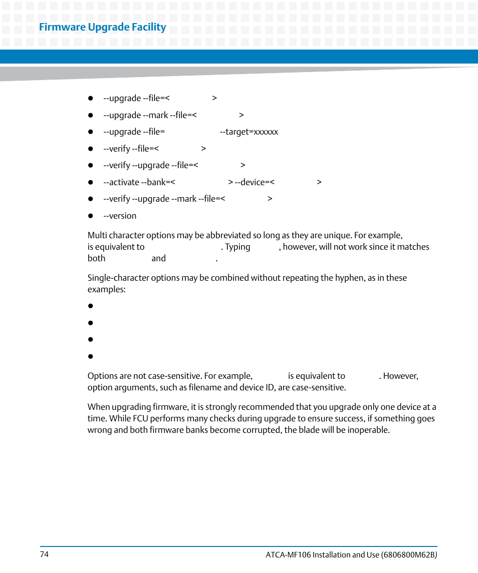 Firmware upgrade facility | Artesyn ATCA-MF106 Installation and Use (September 2014) User Manual | Page 74 / 86