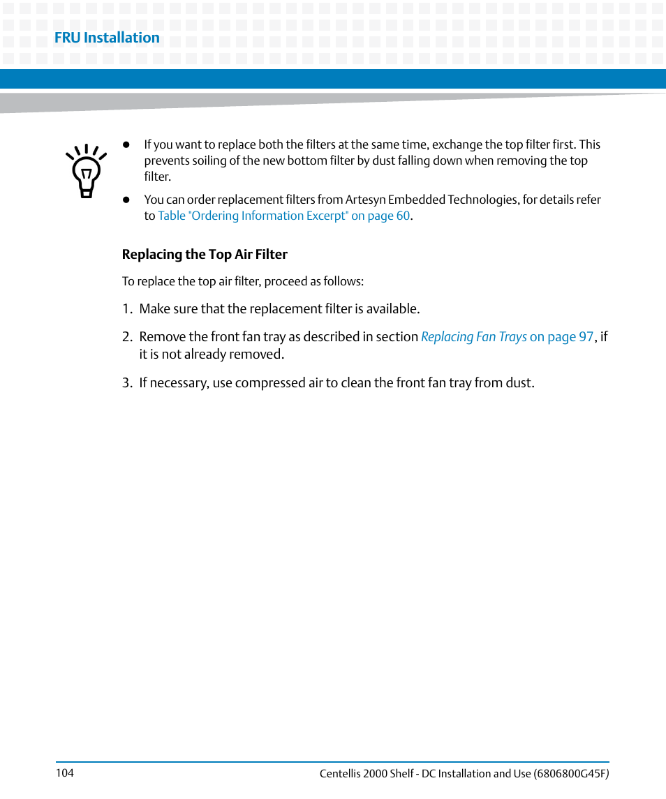 Artesyn Centellis 2000 Shelf - DC Installation and Use (June 2014) User Manual | Page 104 / 176