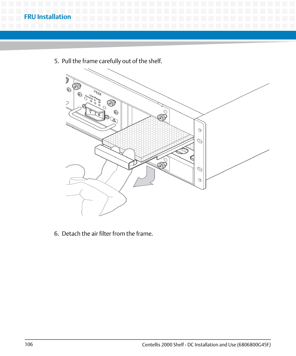 Artesyn Centellis 2000 Shelf - DC Installation and Use (June 2014) User Manual | Page 106 / 176