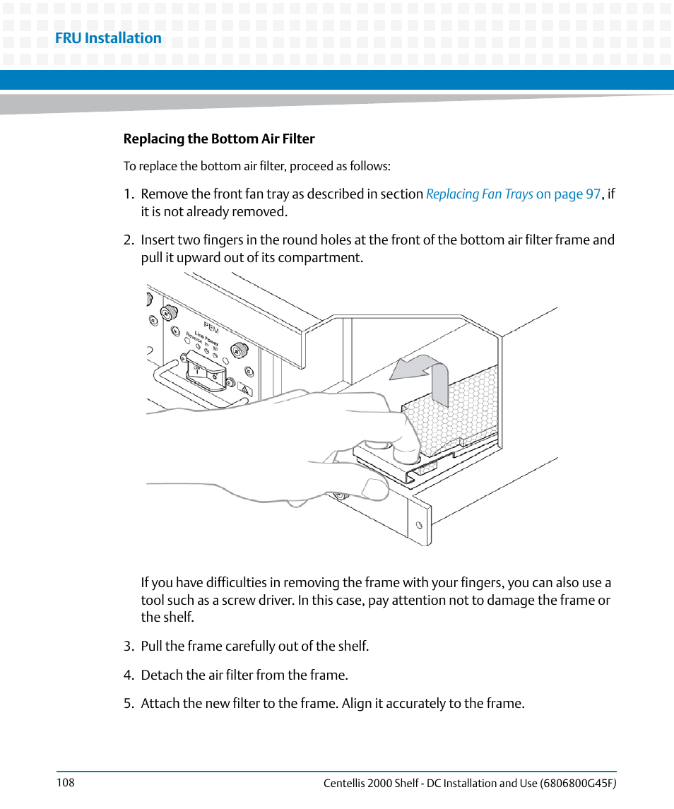 Artesyn Centellis 2000 Shelf - DC Installation and Use (June 2014) User Manual | Page 108 / 176