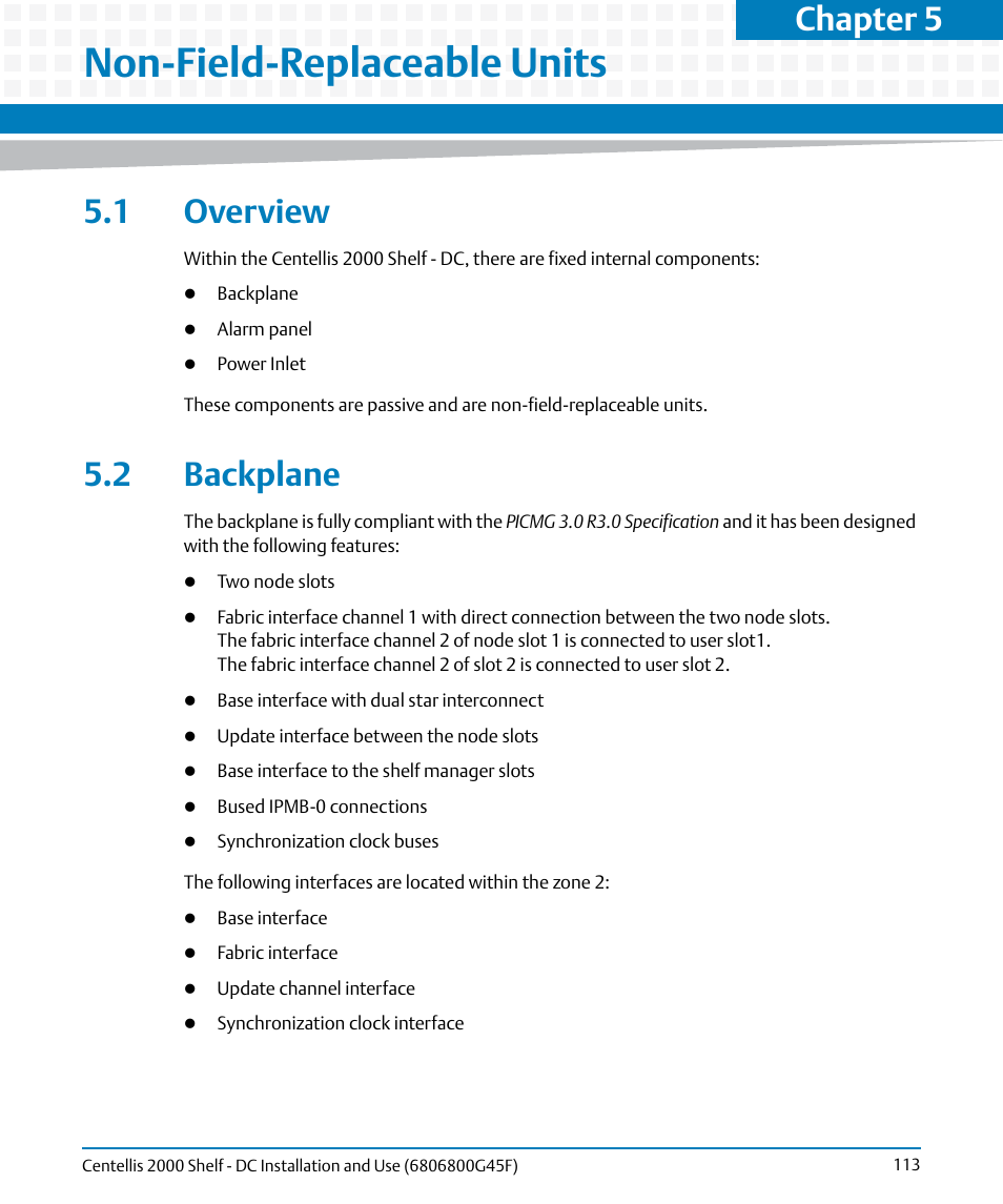 Non-field-replaceable units, 1 overview, 2 backplane | 1 overview 5.2 backplane, Chapter 5 | Artesyn Centellis 2000 Shelf - DC Installation and Use (June 2014) User Manual | Page 113 / 176