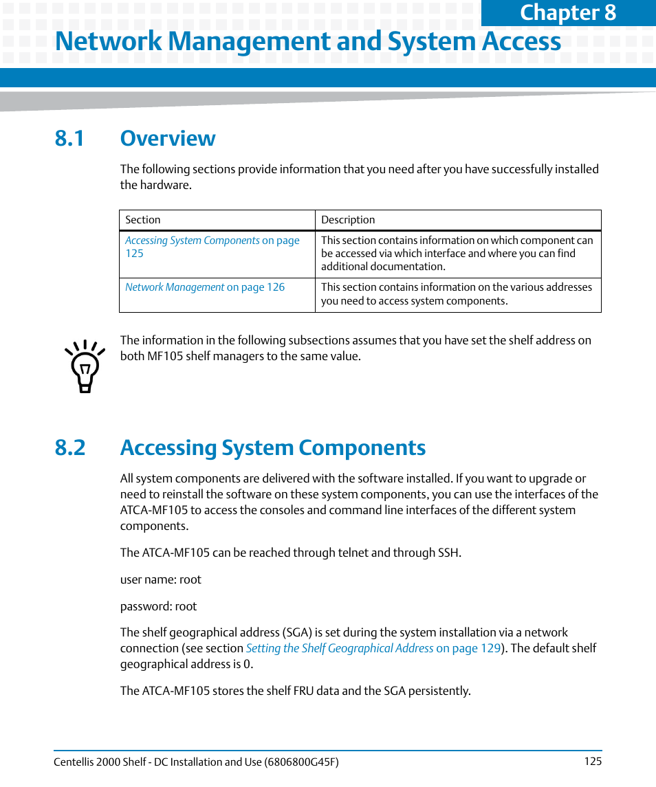 Network management and system access, 1 overview, 2 accessing system components | 1 overview 8.2 accessing system components, Chapter 8 | Artesyn Centellis 2000 Shelf - DC Installation and Use (June 2014) User Manual | Page 125 / 176