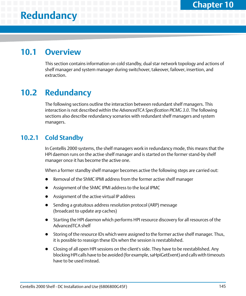 Redundancy, 1 overview, 2 redundancy | 1 cold standby, 10 redundancy, 1 overview 10.2 redundancy, Chapter 10 | Artesyn Centellis 2000 Shelf - DC Installation and Use (June 2014) User Manual | Page 145 / 176