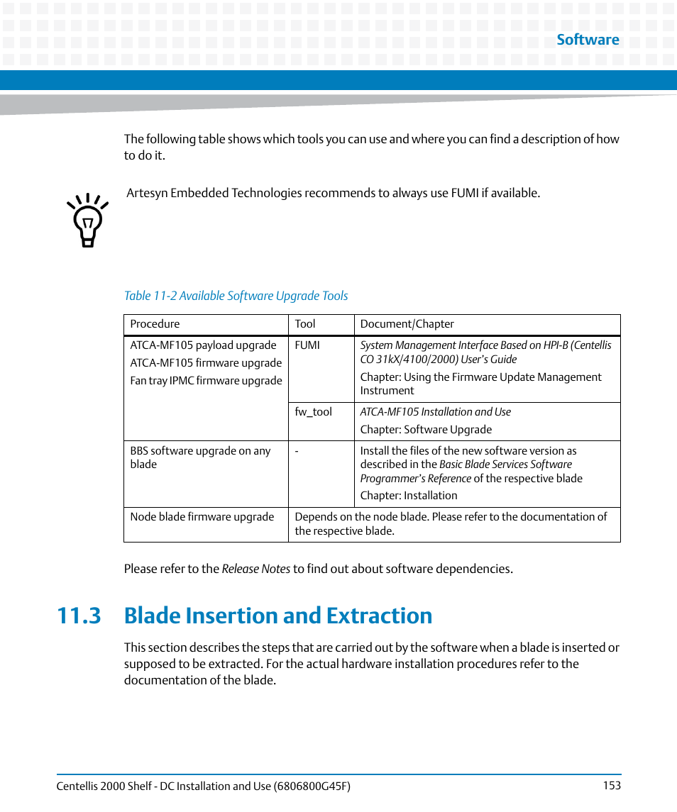 3 blade insertion and extraction, Table 11-2, Available software upgrade tools | Blade insertion and extraction, Software | Artesyn Centellis 2000 Shelf - DC Installation and Use (June 2014) User Manual | Page 153 / 176