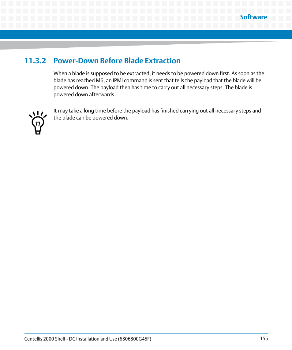 2 power-down before blade extraction | Artesyn Centellis 2000 Shelf - DC Installation and Use (June 2014) User Manual | Page 155 / 176