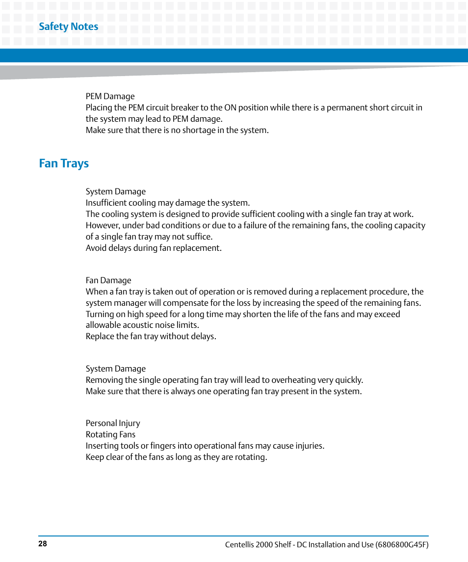 Fan trays | Artesyn Centellis 2000 Shelf - DC Installation and Use (June 2014) User Manual | Page 28 / 176