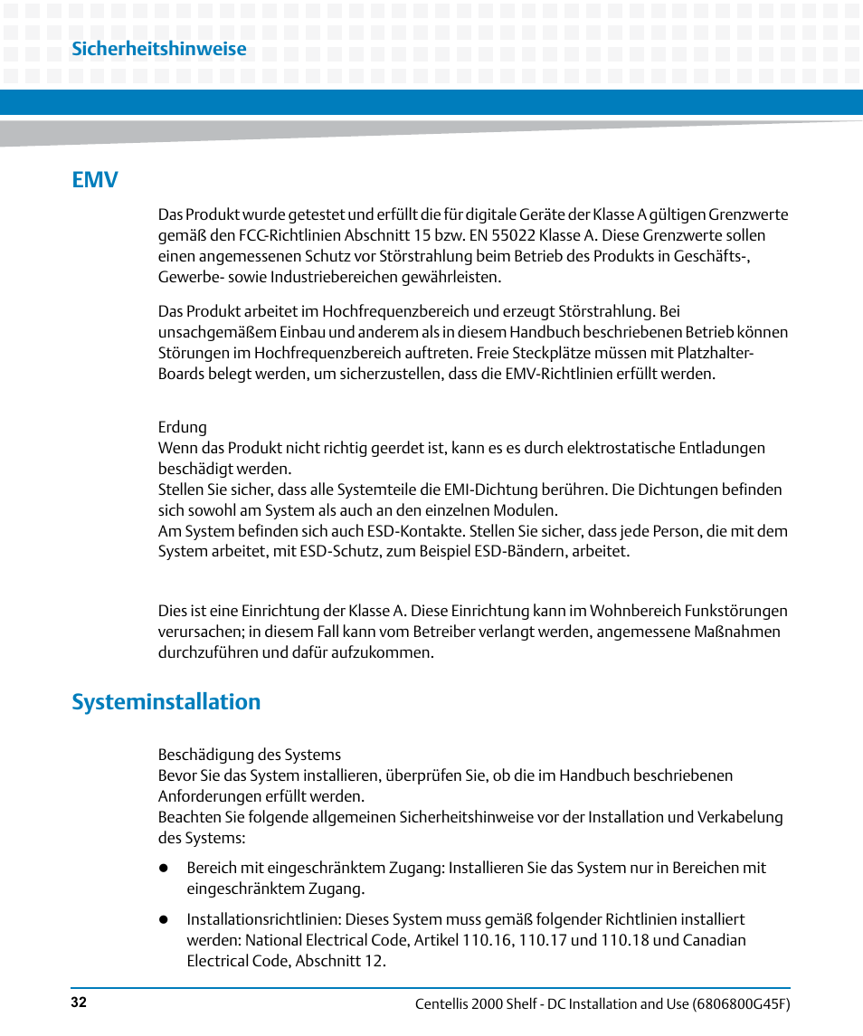 Systeminstallation | Artesyn Centellis 2000 Shelf - DC Installation and Use (June 2014) User Manual | Page 32 / 176