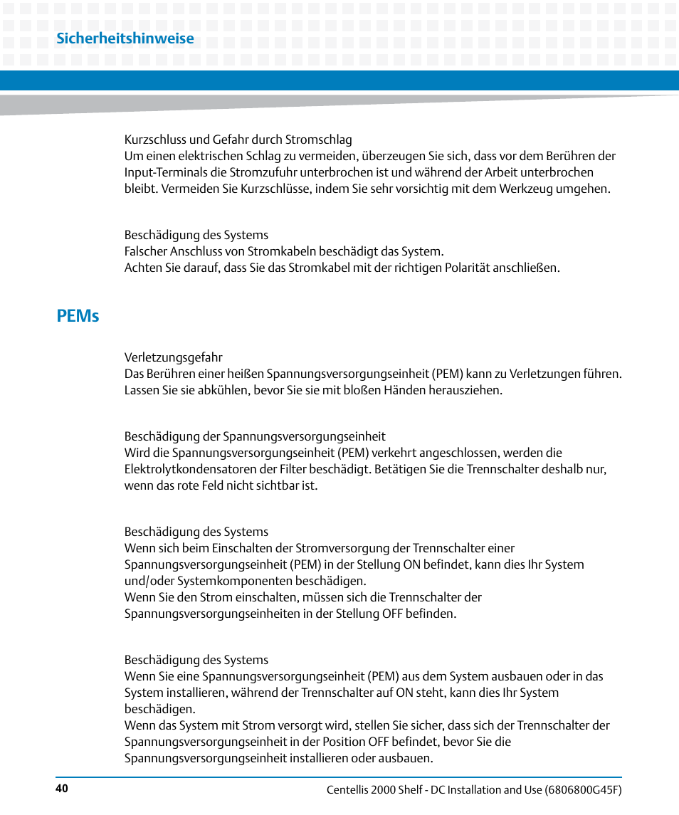 Pems, Sicherheitshinweise | Artesyn Centellis 2000 Shelf - DC Installation and Use (June 2014) User Manual | Page 40 / 176