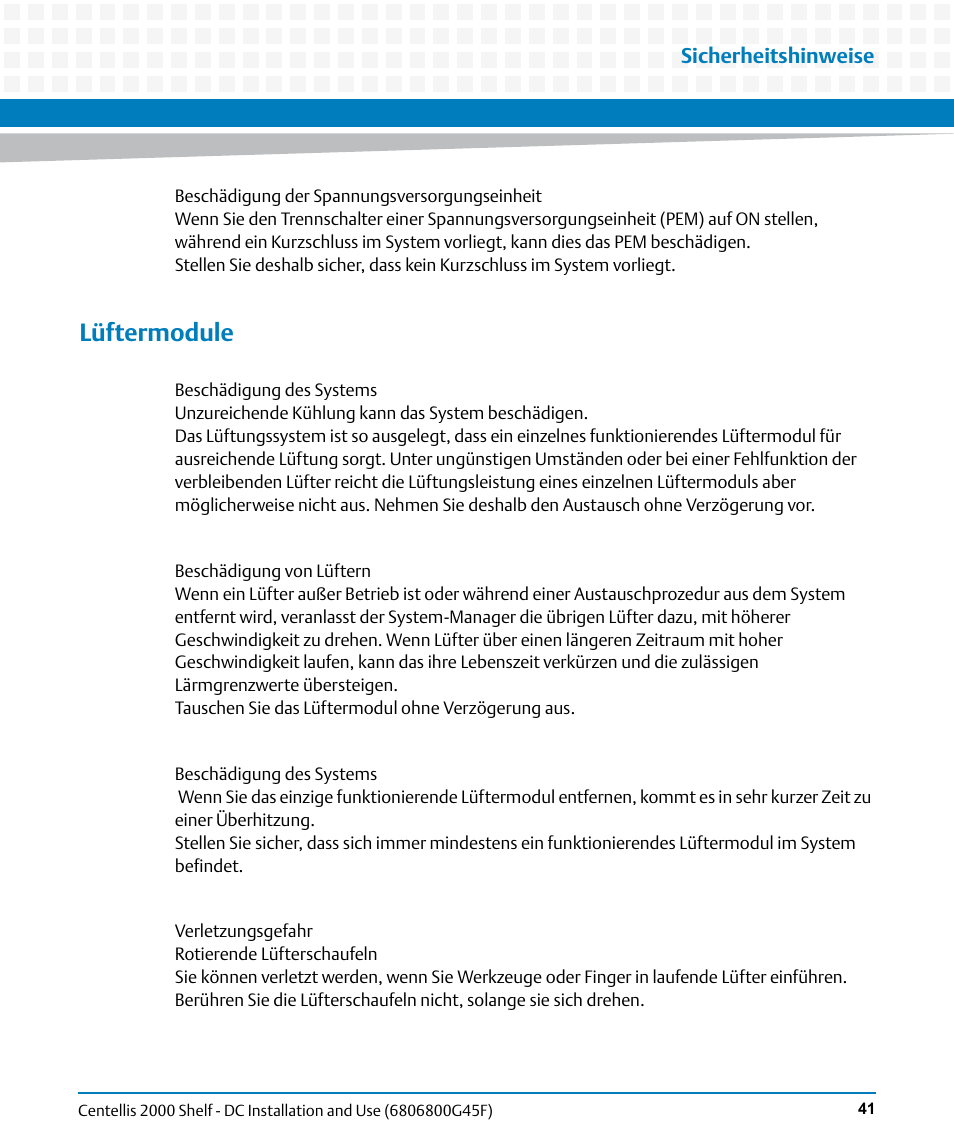 Lüftermodule, Sicherheitshinweise | Artesyn Centellis 2000 Shelf - DC Installation and Use (June 2014) User Manual | Page 41 / 176