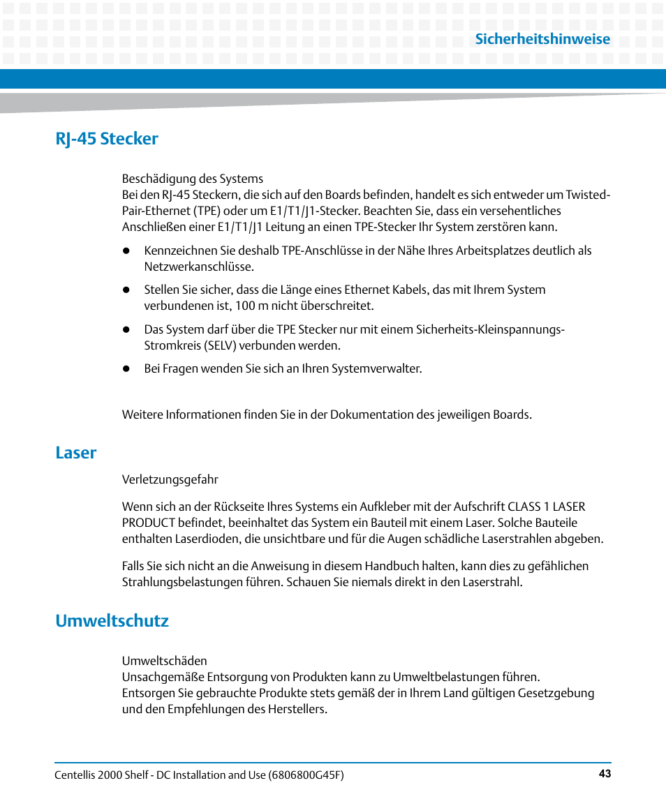 Rj-45 stecker, Laser, Umweltschutz | Artesyn Centellis 2000 Shelf - DC Installation and Use (June 2014) User Manual | Page 43 / 176