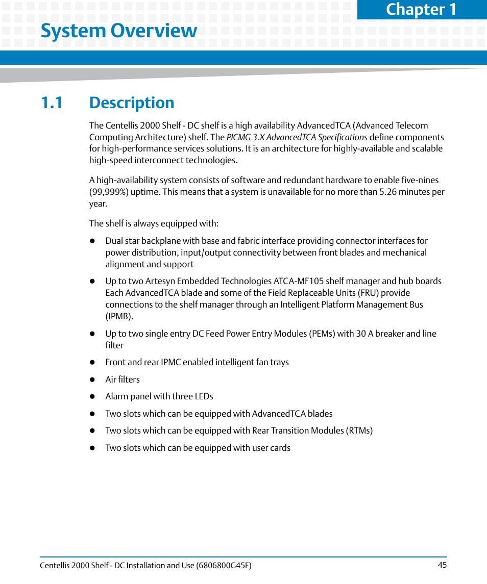 System overview, 1 description, Chapter 1 | Artesyn Centellis 2000 Shelf - DC Installation and Use (June 2014) User Manual | Page 45 / 176