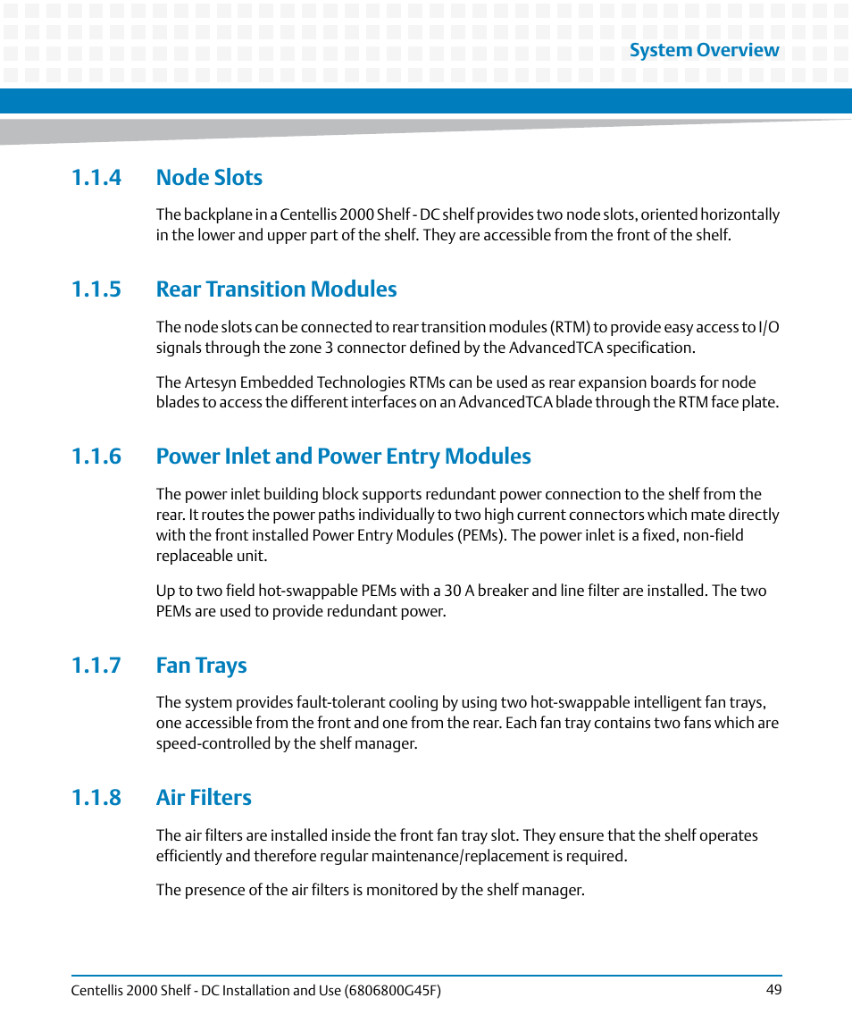 4 node slots, 5 rear transition modules, 6 power inlet and power entry modules | 7 fan trays, 8 air filters | Artesyn Centellis 2000 Shelf - DC Installation and Use (June 2014) User Manual | Page 49 / 176