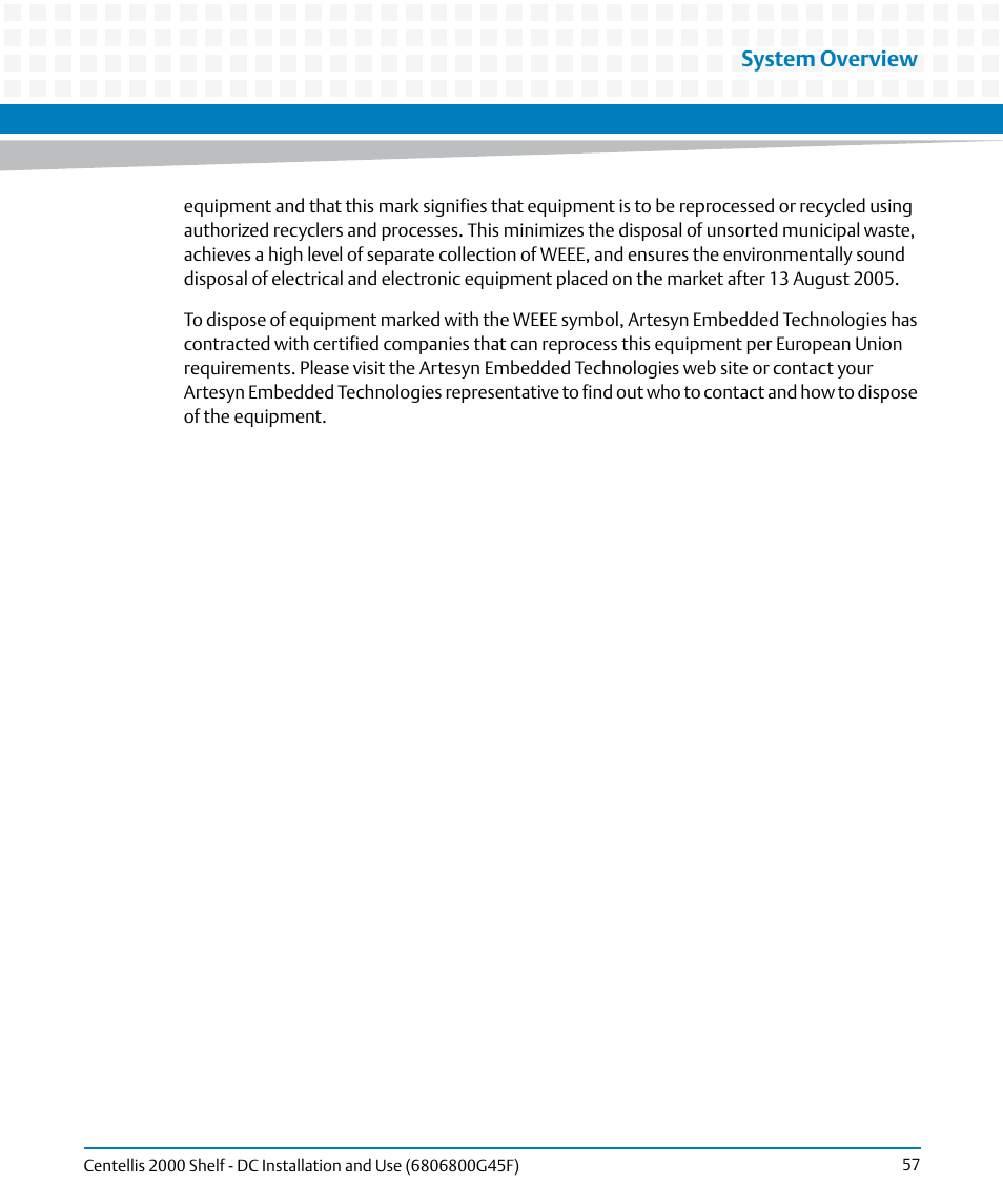 System overview | Artesyn Centellis 2000 Shelf - DC Installation and Use (June 2014) User Manual | Page 57 / 176