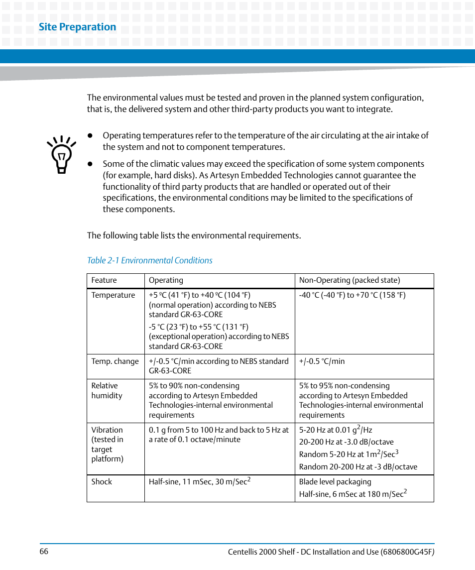 Table 2-1, Environmental conditions, Site preparation | Artesyn Centellis 2000 Shelf - DC Installation and Use (June 2014) User Manual | Page 66 / 176