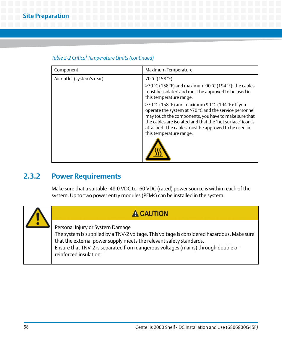 2 power requirements, Site preparation | Artesyn Centellis 2000 Shelf - DC Installation and Use (June 2014) User Manual | Page 68 / 176