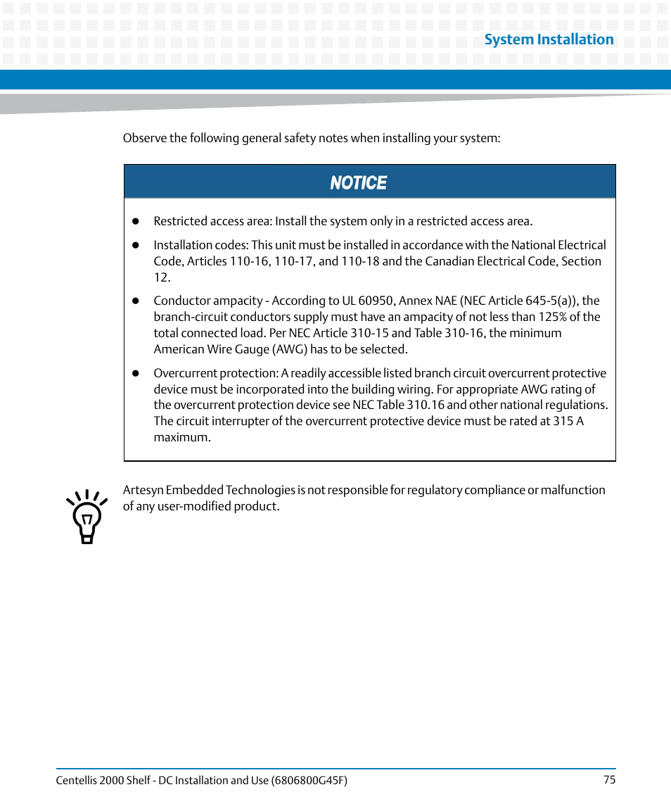 System installation | Artesyn Centellis 2000 Shelf - DC Installation and Use (June 2014) User Manual | Page 75 / 176