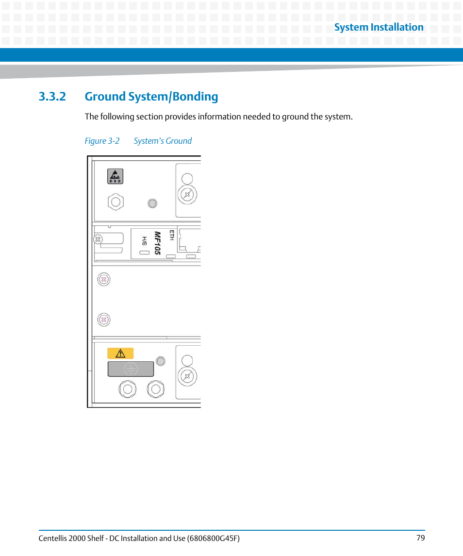 2 ground system/bonding, Figure 3-2, System’s ground | Artesyn Centellis 2000 Shelf - DC Installation and Use (June 2014) User Manual | Page 79 / 176