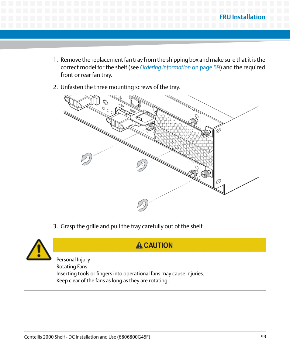 Artesyn Centellis 2000 Shelf - DC Installation and Use (June 2014) User Manual | Page 99 / 176