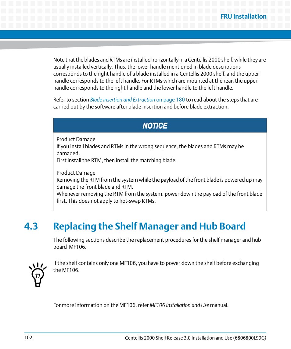 3 replacing the shelf manager and hub board, Replacing the shelf manager and hub board | Artesyn Centellis 2000 Shelf Release 3.0 Installation and Use (May 2014) User Manual | Page 102 / 192