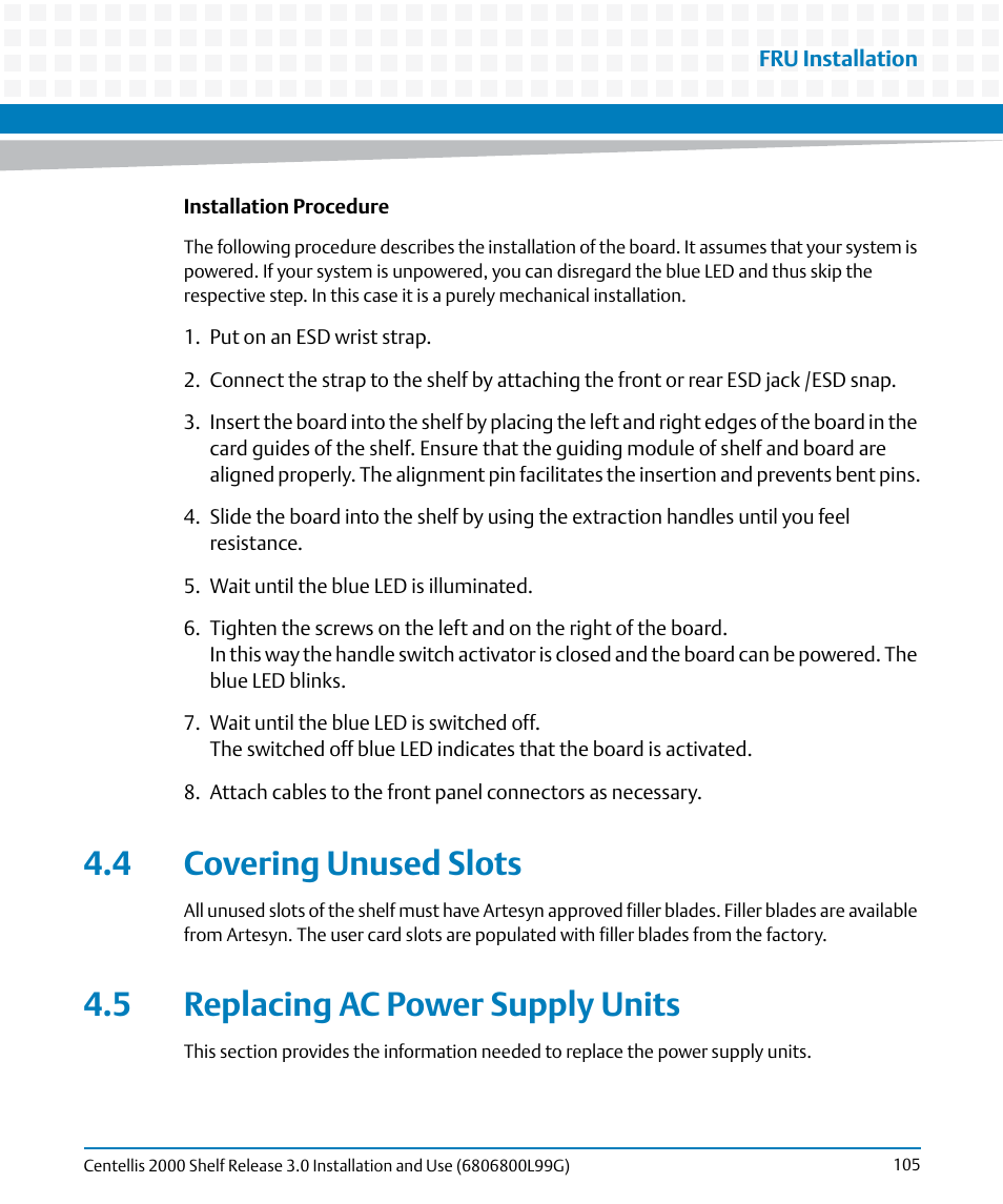 4 covering unused slots, 5 replacing ac power supply units, Covering unused slots | Replacing ac power supply units | Artesyn Centellis 2000 Shelf Release 3.0 Installation and Use (May 2014) User Manual | Page 105 / 192