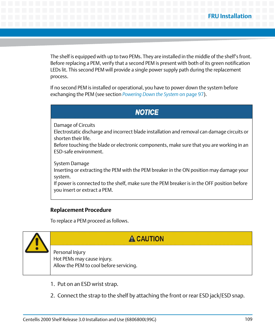 Fru installation | Artesyn Centellis 2000 Shelf Release 3.0 Installation and Use (May 2014) User Manual | Page 109 / 192