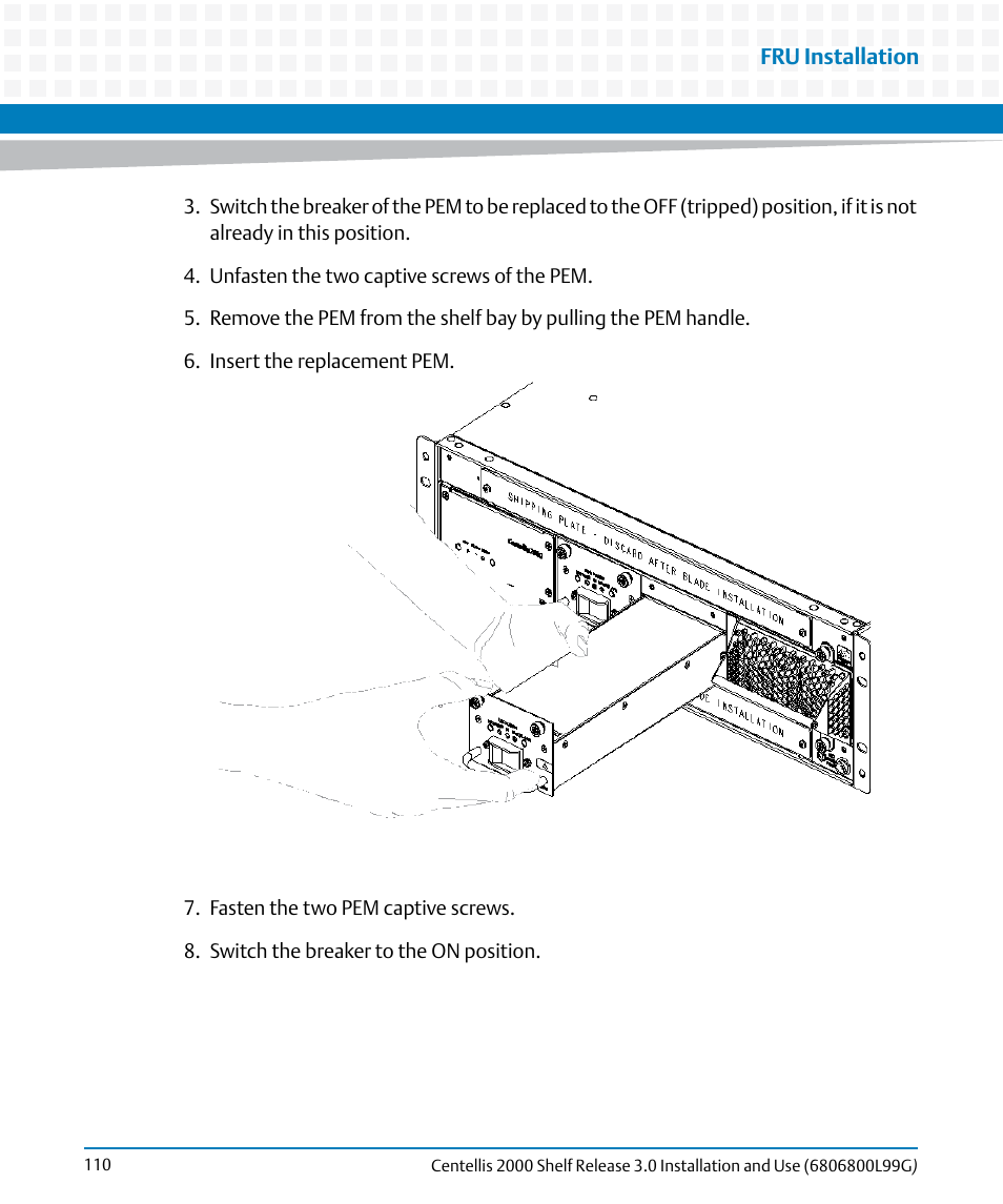 Artesyn Centellis 2000 Shelf Release 3.0 Installation and Use (May 2014) User Manual | Page 110 / 192